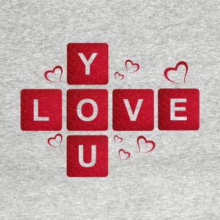 Love you T-Shirt